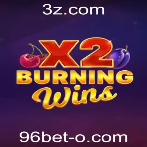 Explorando o Jogo Emocionante BurningWinsX2 no Universo de 96bet