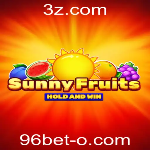 Descubra o Empolgante Mundo de SunnyFruits no 96bet