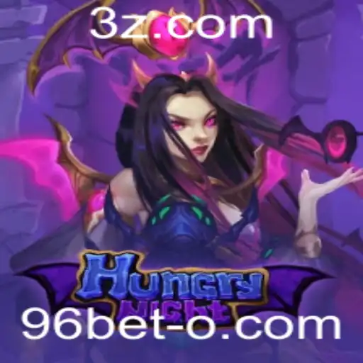 Descubra o Mundo Emocionante de HungryNight com 96bet