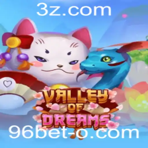 Explorando ValleyofDreams: Mergulhe no Encanto do Jogo com 96bet
